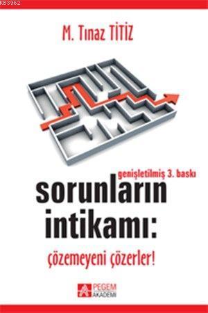 Sorunların İntikamı