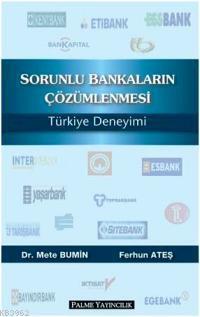 Sorunlu Bankaların Çözümlenmesi