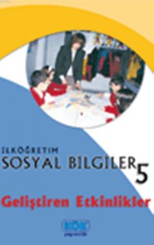 Sosyal Bilgiler 5; Geliştiren Etkinlikler