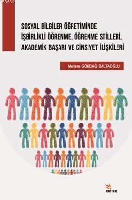 Sosyal Bilgiler Öğretiminde İşbirlikli Öğrenme,Öğrenme Stilleri