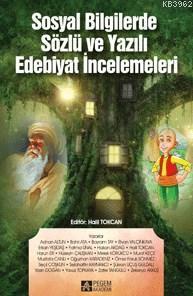 Sosyal Bilgilerde Sözlü Ve Yazılı Edebiyat İncelemeleri