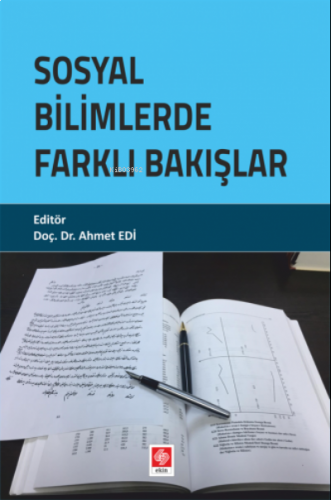 Sosyal Bilimlerde Farklı Bakışlar