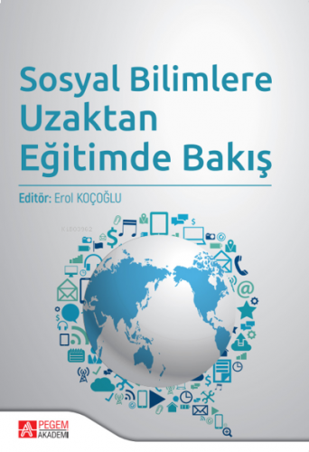 Sosyal Bilimlere Uzaktan Eğitimde Bakış