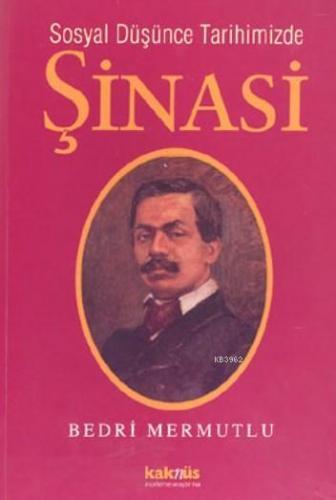 Sosyal Düşünce Tarihimizde Şinasi