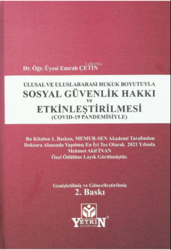 Sosyal Güvenlik Hakkı ve Etkinleştirilmesi (Covid-19 Pandemisiyle)