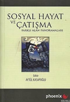 Sosyal Hayat ve Çatışma