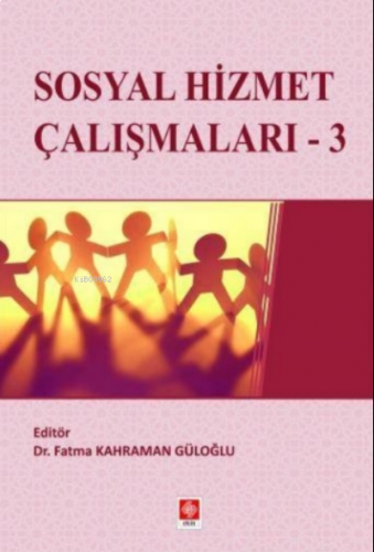 Sosyal Hizmet Çalışmaları - 3