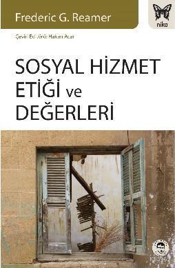 Sosyal Hizmet Etiği ve Değerleri