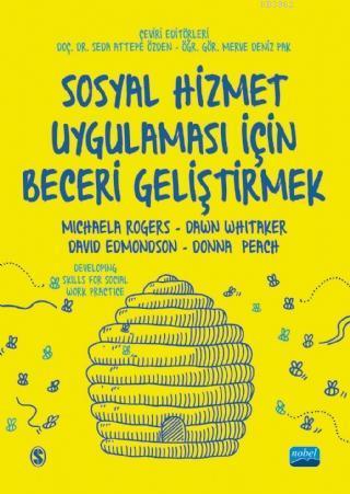 Sosyal Hizmet Uygulaması İçin Beceri Geliştirmek