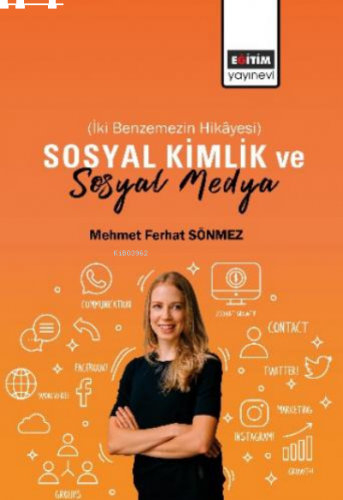 Sosyal Kimlik ve Sosyal Medya