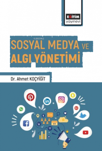 Sosyal Medya ve Algı Yönetimi