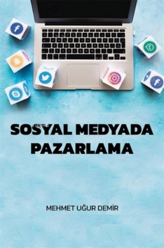 Sosyal Medyada Pazarlama