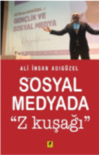 Sosyal Medyada ''Z Kuşağı''