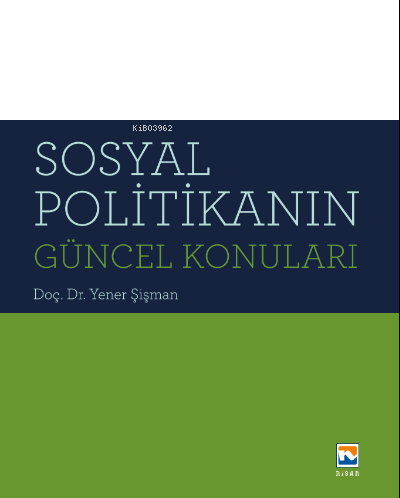 Sosyal Politikanın Güncel Konuları