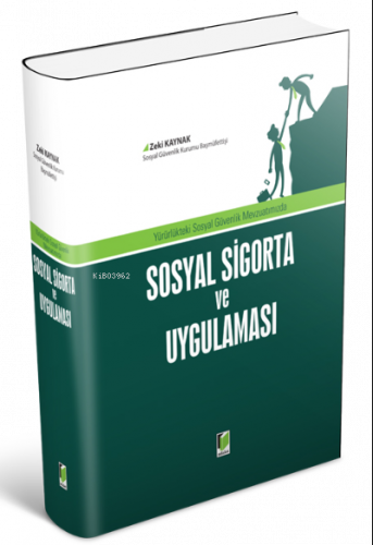 Sosyal Sigorta ve Uygulaması