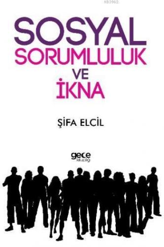 Sosyal Sorumluluk ve İkna