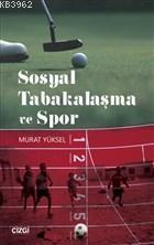 Sosyal Tabakalaşma ve Spor