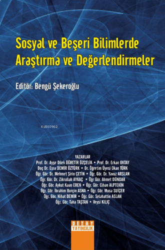 Sosyal ve Beşeri Bilimlerde Araştırma ve Değerlendirmeler