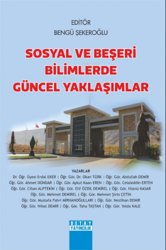 Sosyal ve Beşeri Bilimlerde Güncel Yaklaşımlar