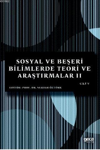 Sosyal ve Beşeri Bilimlerde Teori ve Araştırmalar 2 Cilt - 5