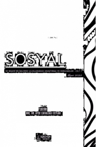 Sosyal ve Beşeri Bilimlerde Uluslararası Araştırma ve Derlemeler – CİL