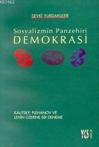 Sosyalizmin Panzehiri Demokrasi