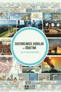 Sosyobilimsel Konular ve Öğretimi