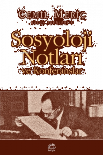 Sosyoloji Notları ve Konferansları