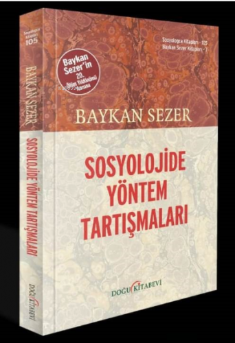 Sosyolojide Yöntem Tartışmaları