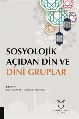 Sosyolojik Açıdan Din ve Dini Gruplar