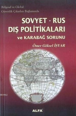 Sovyet Rus Dış Politikaları ve Karabağ Sorunu