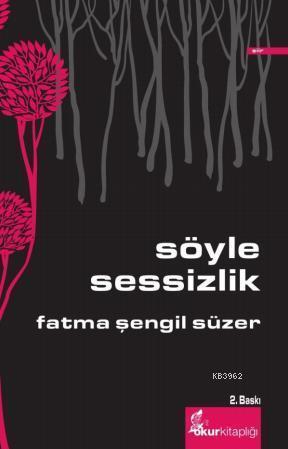 Söyle Sessizlik