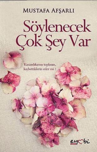 Söylenecek Çok Şey Var