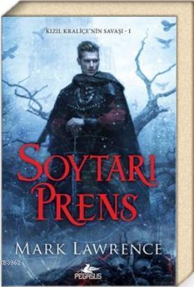 Soytarı Prens (Kızıl Kraliçe'nin Savaşı 1)