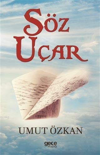 Söz Uçar