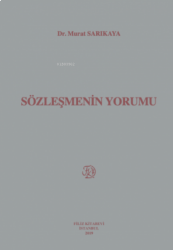 Sözleşmenin Yorumu