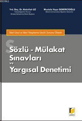 Sözlü Mülakat Sınavları ve Yargısal Denetimi