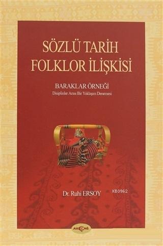 Sözlü Tarih Folklor İlişkisi