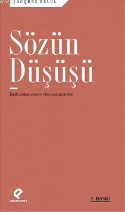 Sözün Düşüşü