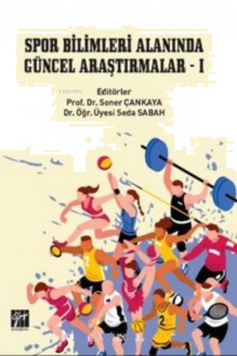 Spor Bilimleri Alanında Güncel Araştırmalar 1