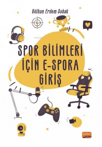 Spor Bilimleri İçin E-Spora Giriş