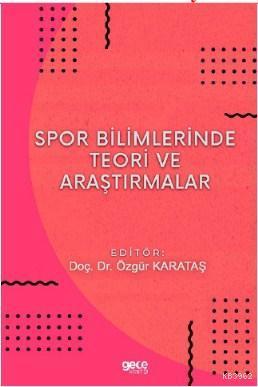 Spor Bilimlerinde Teori ve Araştırmalar