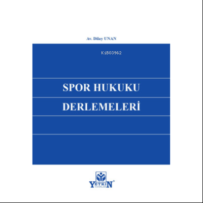 Spor Hukuku Derlemeleri