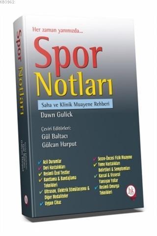 Spor Notları Saha ve Klinik Muayene Rehberi