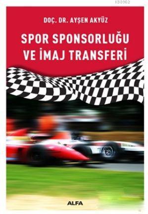 Spor Sponsorluğu ve İmaj Transferi