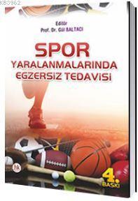 Spor Yaralanmalarında Egzersiz Tedavisi