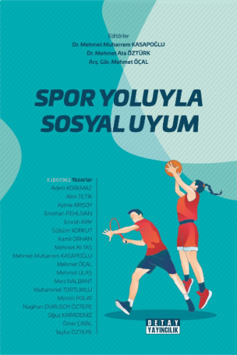 Spor Yoluyla Sosyal Uyum