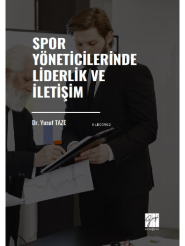 Spor Yöneticilerinde Liderlik ve İletişim