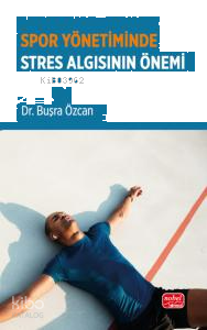 Spor Yönetiminde Stres Algısının Önemi