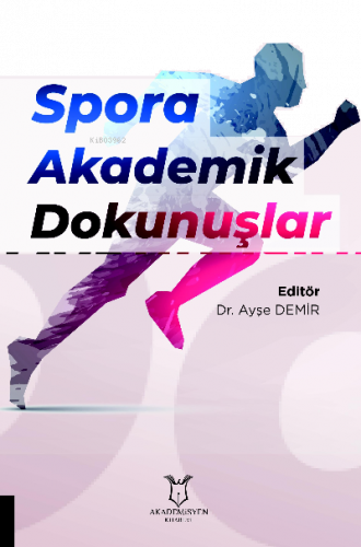 Spora Akademik Dokunuşlar